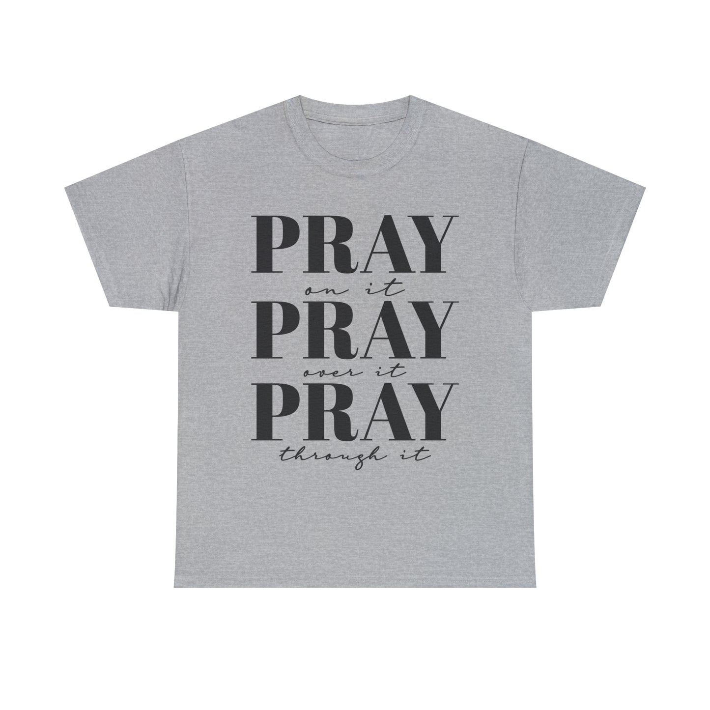 Pray about it