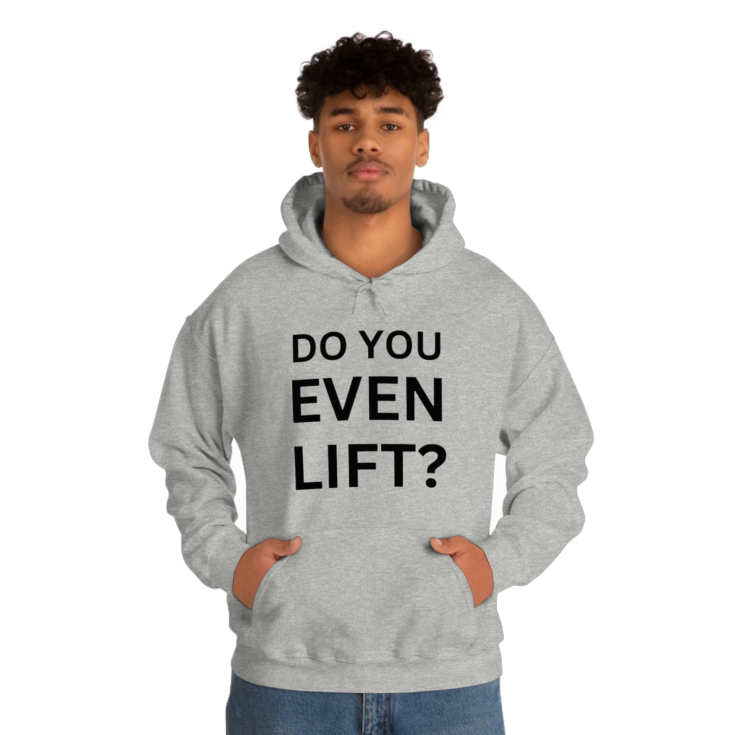 Do you lift Sweatshirt