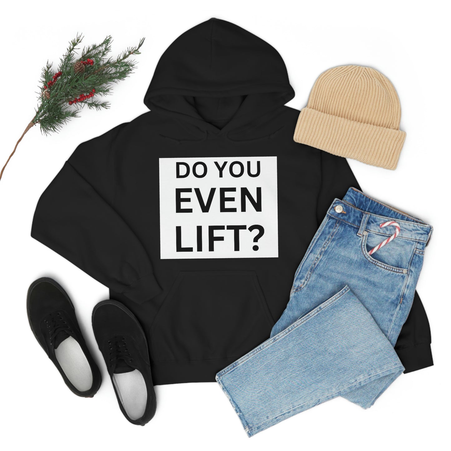 Do you lift Sweatshirt