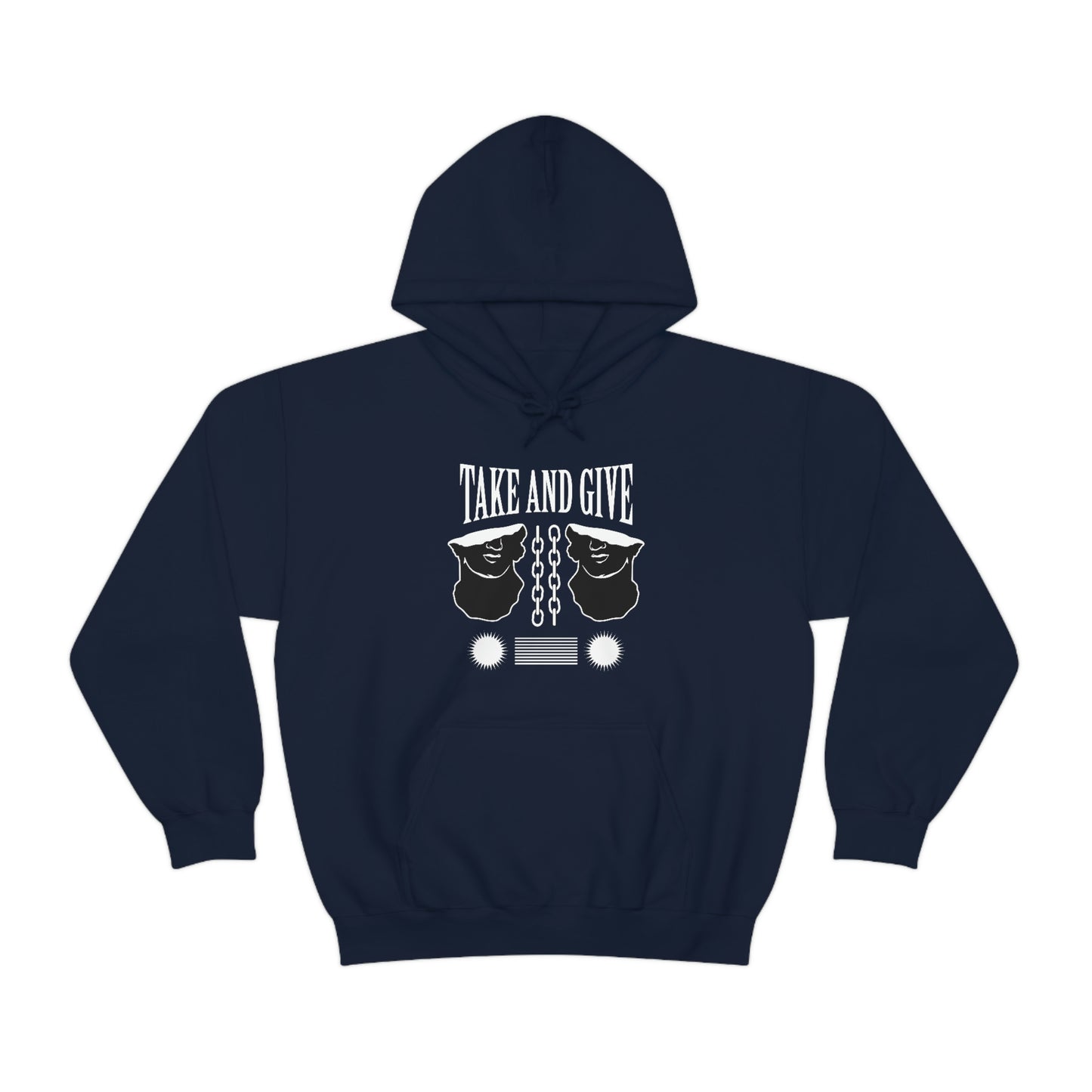 Take and Give Hooded Sweatshirt