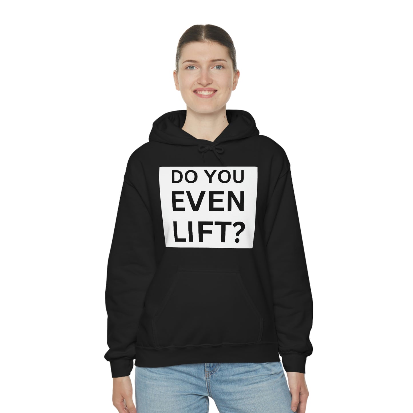 Do you lift Sweatshirt